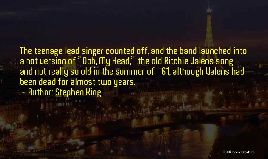 Summer Song Quotes By Stephen King