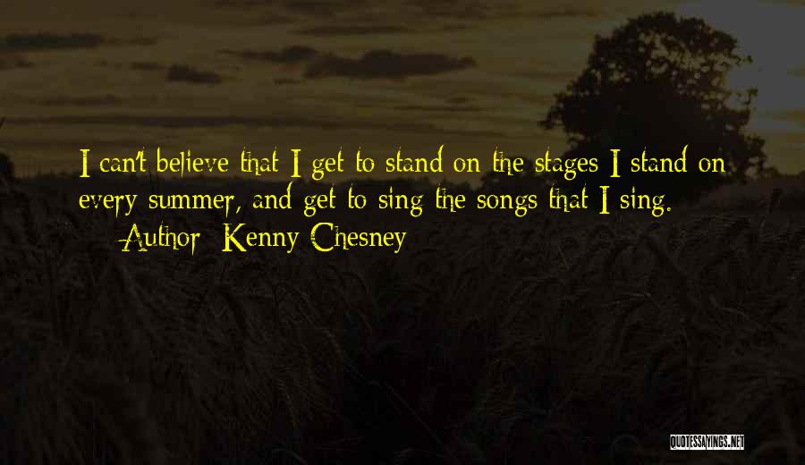 Summer Songs And Quotes By Kenny Chesney