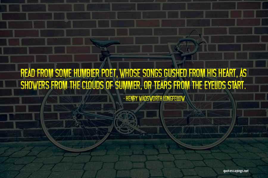 Summer Songs Quotes By Henry Wadsworth Longfellow