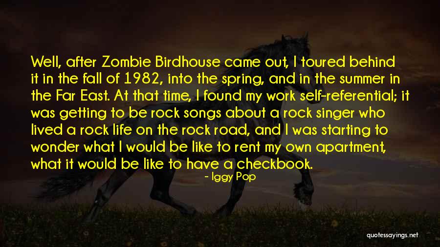 Summer Songs Quotes By Iggy Pop