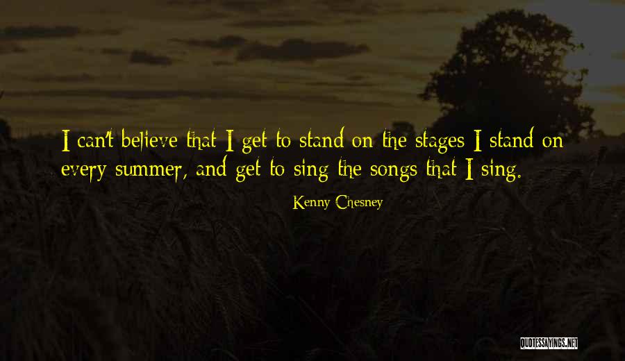 Summer Songs Quotes By Kenny Chesney