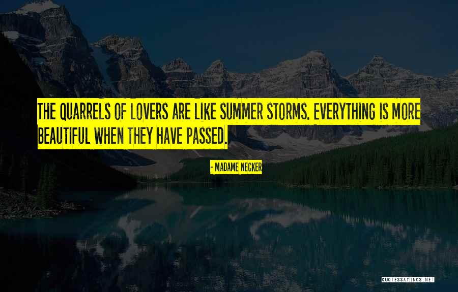 Summer Storms Quotes By Madame Necker Summer Storms Quotes By Madame Necker