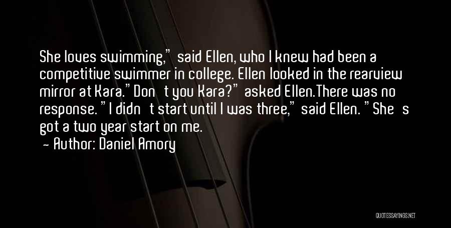Summer Swimming Quotes By Daniel Amory