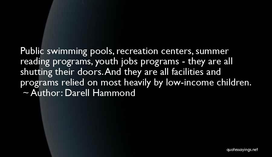 Summer Swimming Quotes By Darell Hammond