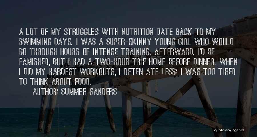 Summer Swimming Quotes By Summer Sanders