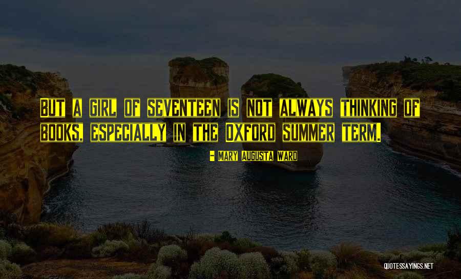 Summer Term Quotes By Mary Augusta Ward Summer Term Quotes By Mary Augusta Ward