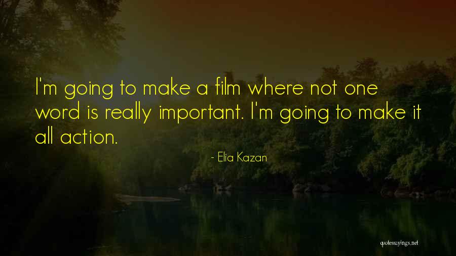Summer Trip Quotes By Elia Kazan Summer Trip Quotes By Elia Kazan