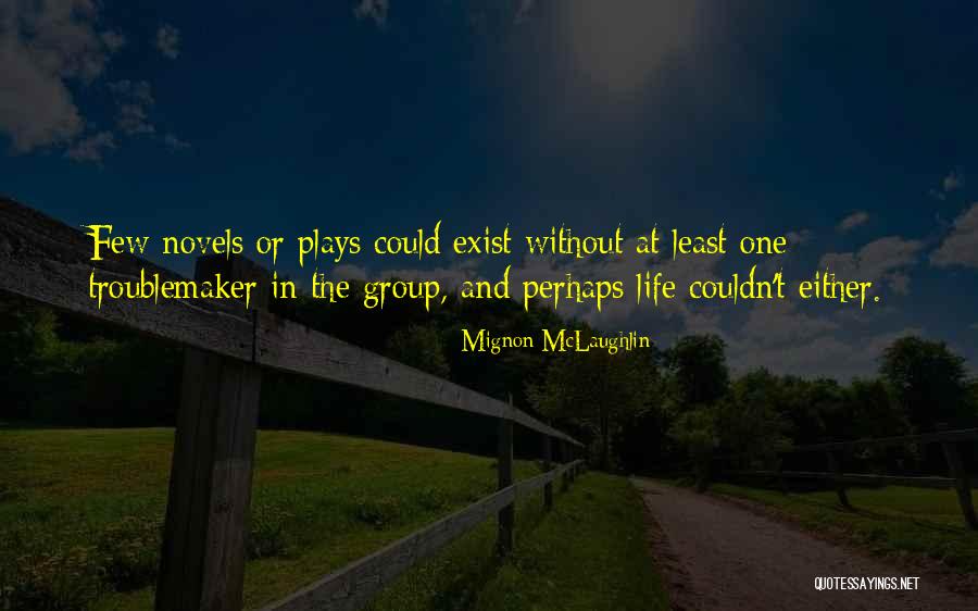 Summer Trip Quotes By Mignon McLaughlin Summer Trip Quotes By Mignon McLaughlin