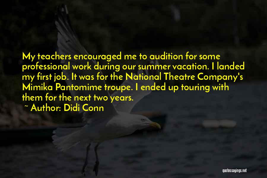 Summer Vacation For Teachers Quotes By Didi Conn