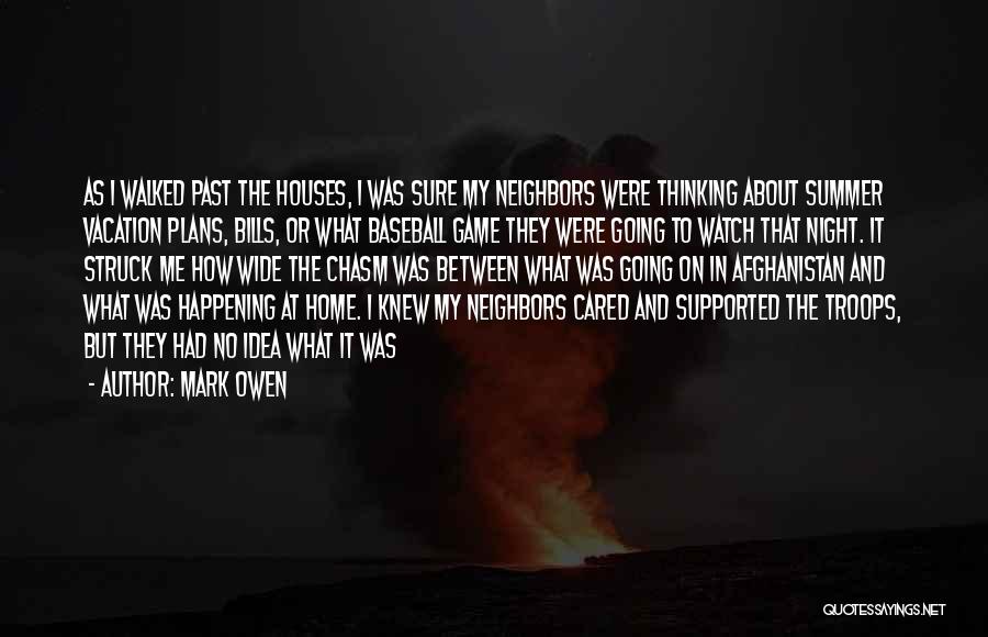 Summer Vacation Over Quotes By Mark Owen Summer Vacation Over Quotes By Mark Owen
