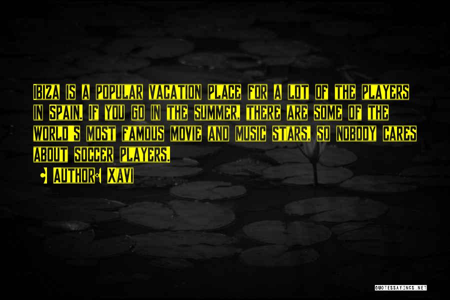 Summer Vacation Over Quotes By Xavi Summer Vacation Over Quotes By Xavi