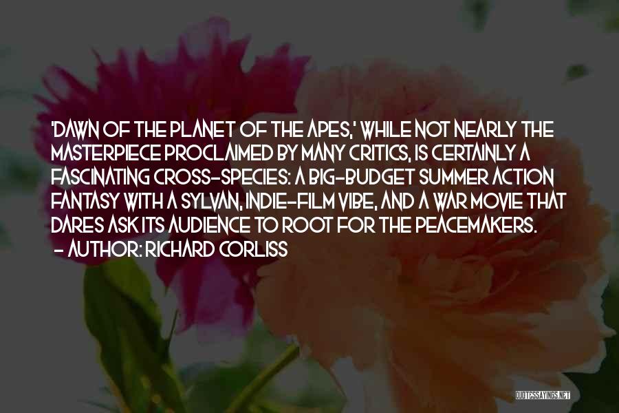 Summer Vibe Quotes By Richard Corliss