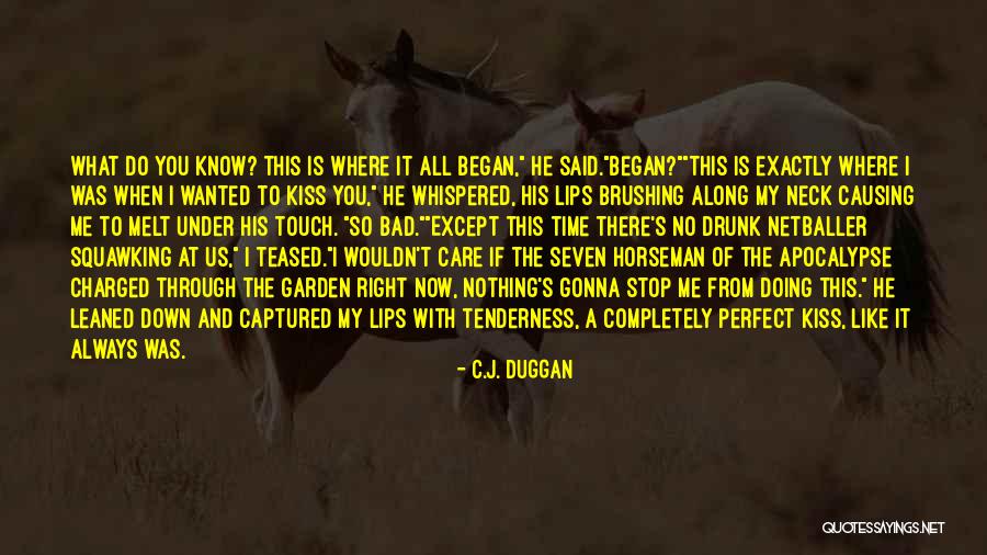 Summer Where It All Began Quotes By C.J. Duggan Summer Where It All Began Quotes By C.J. Duggan