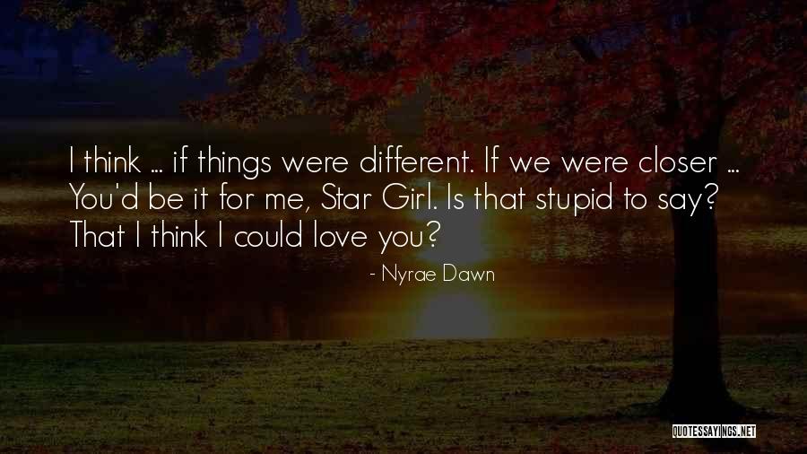 Summer With Your Love Quotes By Nyrae Dawn