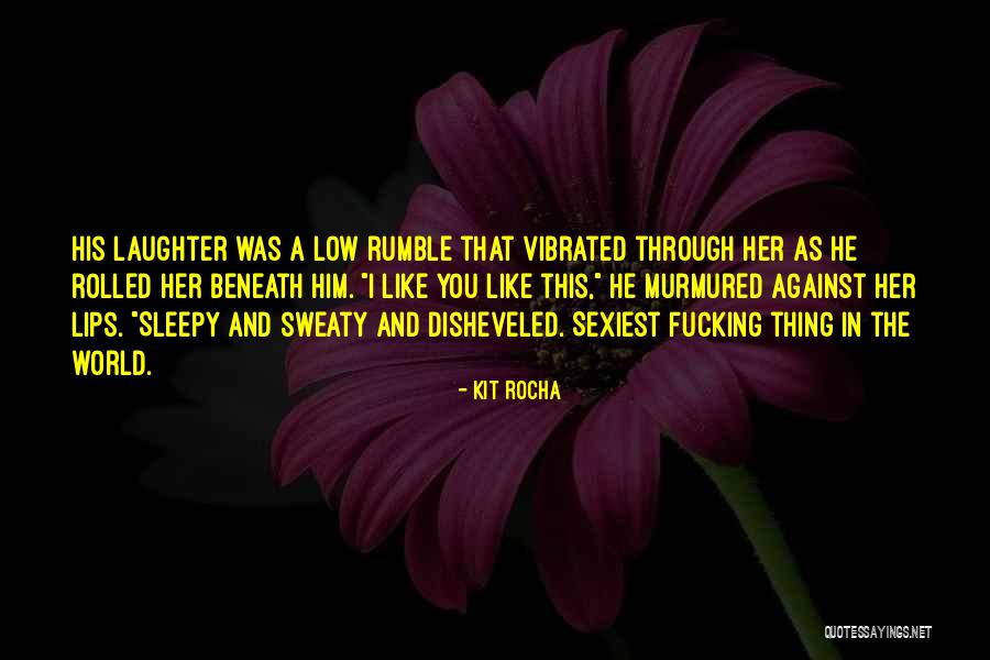 Summerand Quotes By Kit Rocha Summerand Quotes By Kit Rocha