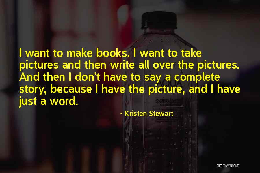 Summerbell Brown Quotes By Kristen Stewart Summerbell Brown Quotes By Kristen Stewart