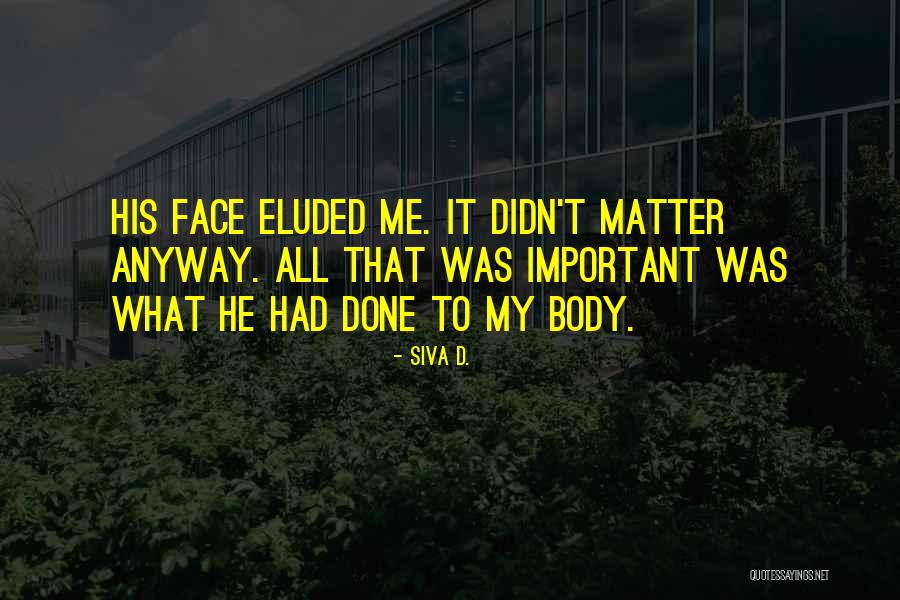 Summerentcity Quotes By Siva D. Summerentcity Quotes By Siva D.
