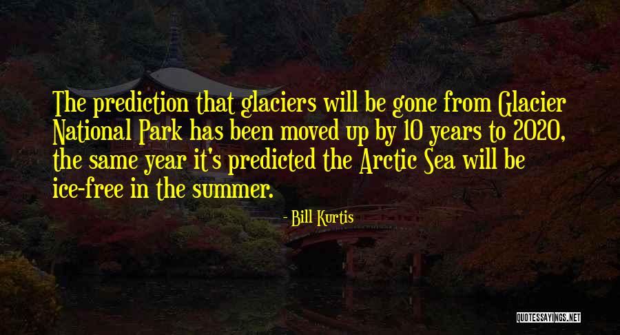 Summer's Gone Quotes By Bill Kurtis Summer's Gone Quotes By Bill Kurtis