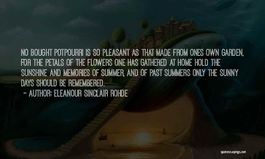 Summers Past Quotes By Eleanour Sinclair Rohde