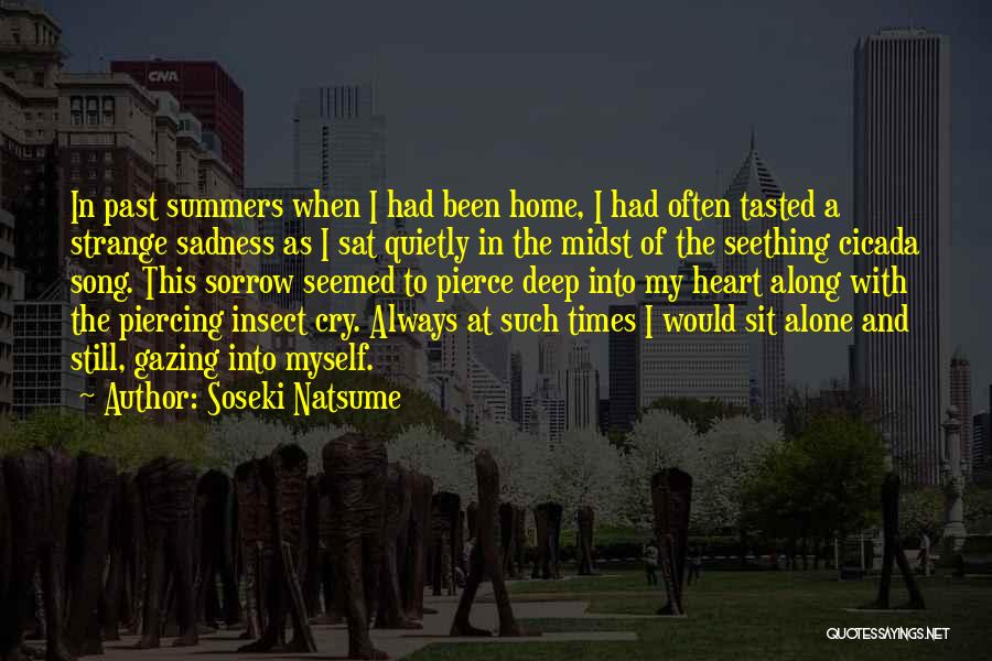 Summers Past Quotes By Soseki Natsume