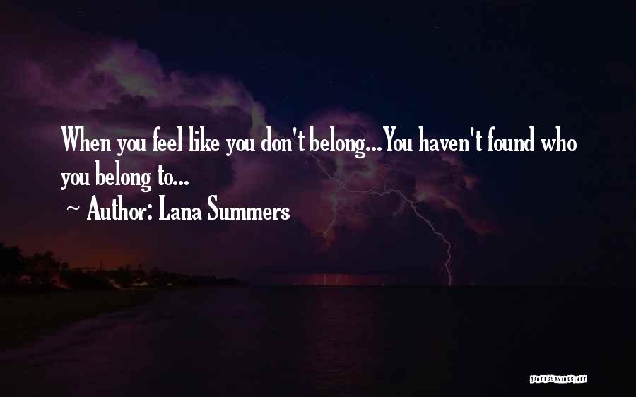 Summers Quotes By Lana Summers