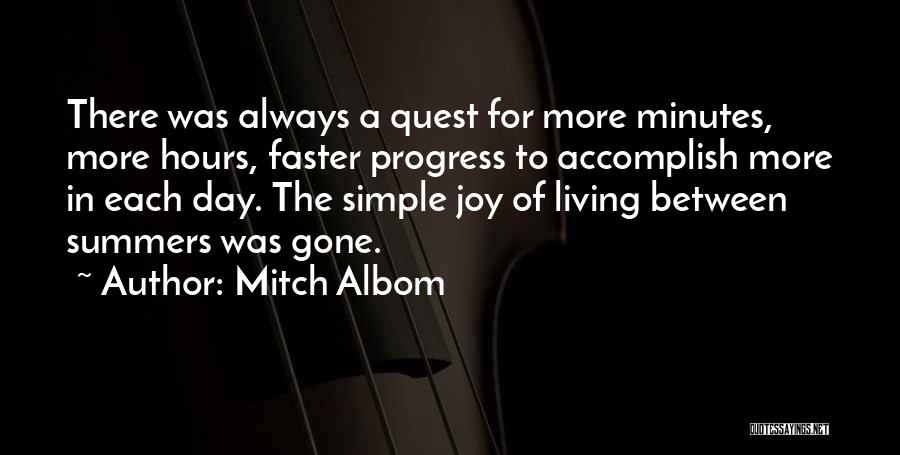 Summers Quotes By Mitch Albom