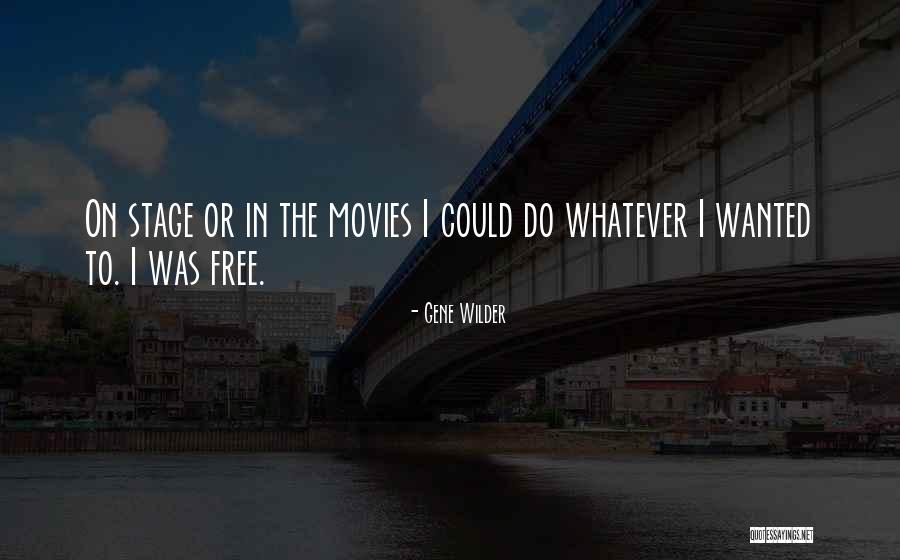Summerwind Apartments Quotes By Gene Wilder Summerwind Apartments Quotes By Gene Wilder