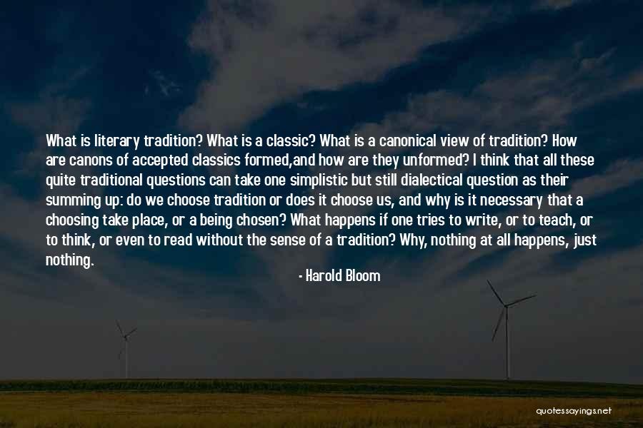 Summing Up Quotes By Harold Bloom