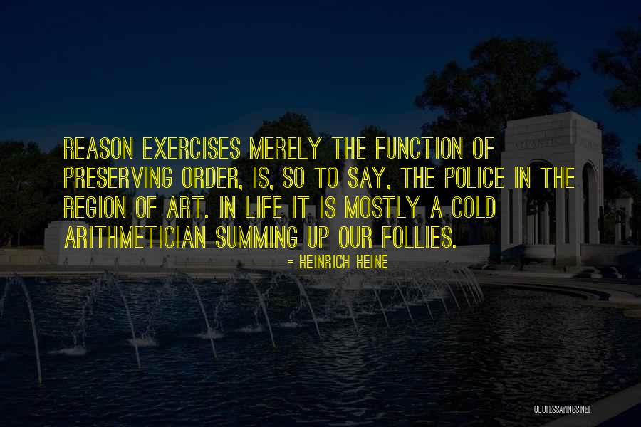Summing Up Quotes By Heinrich Heine Summing Up Quotes By Heinrich Heine