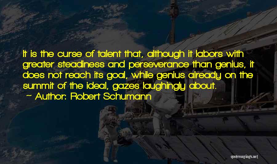 Summit Quotes By Robert Schumann