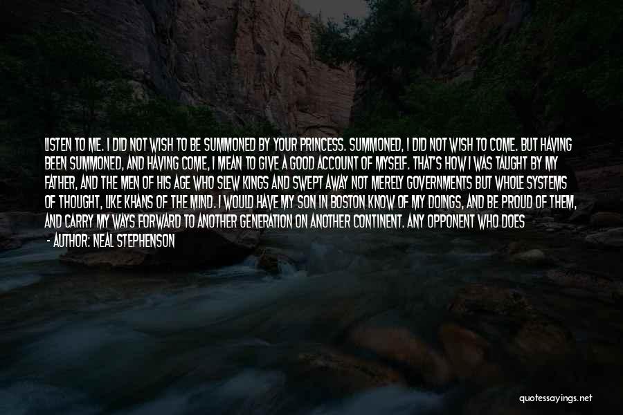 Summoned Quotes By Neal Stephenson