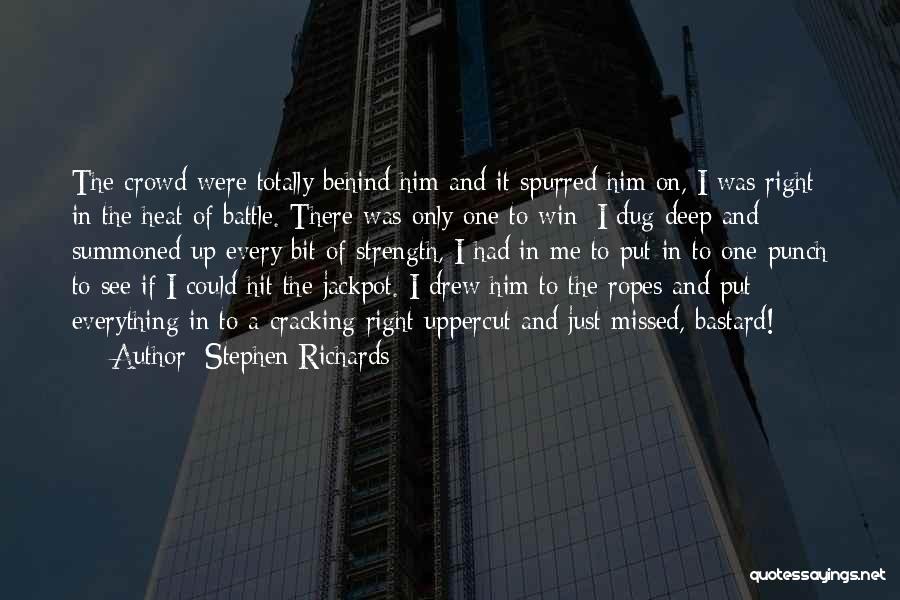 Summoned Quotes By Stephen Richards