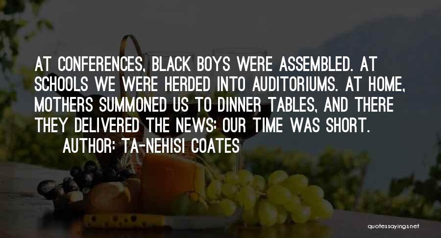 Summoned Quotes By Ta-Nehisi Coates