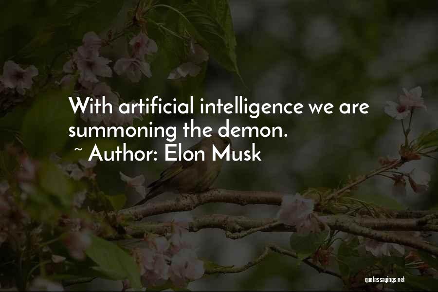 Summoning Quotes By Elon Musk