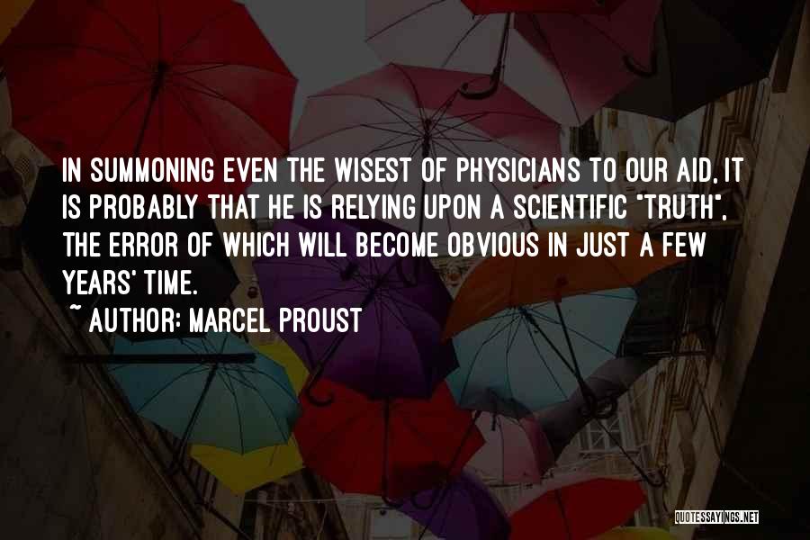 Summoning Quotes By Marcel Proust