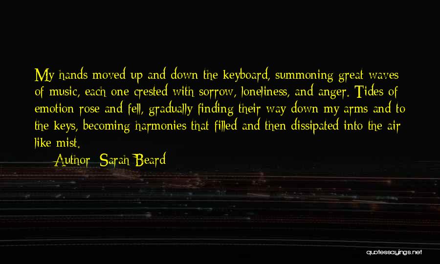 Summoning Quotes By Sarah Beard