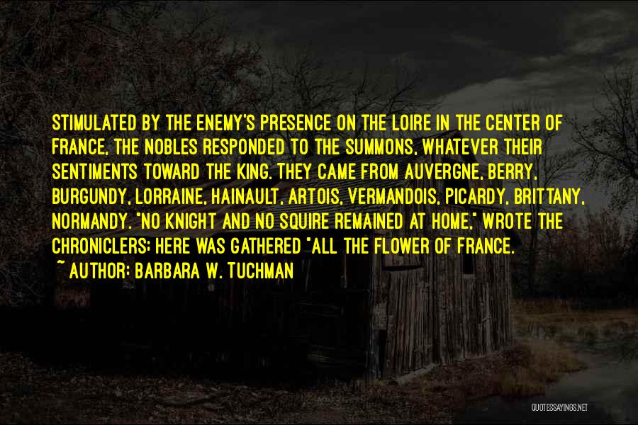 Summons Quotes By Barbara W. Tuchman
