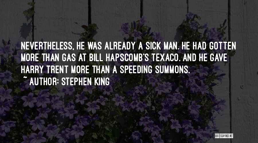Summons Quotes By Stephen King