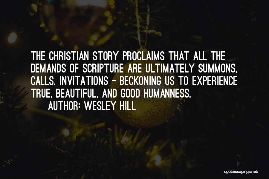 Summons Quotes By Wesley Hill