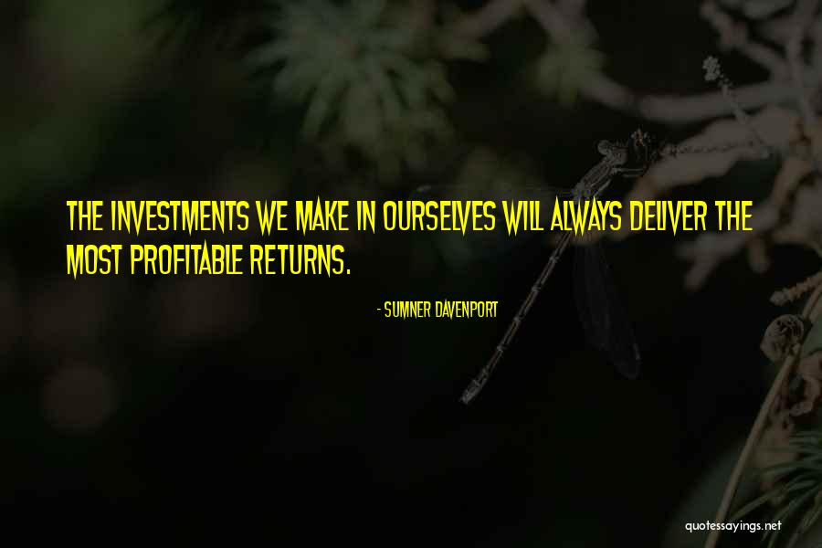 Sumner Davenport Quotes 861622 Sumner Davenport Quotes 861622