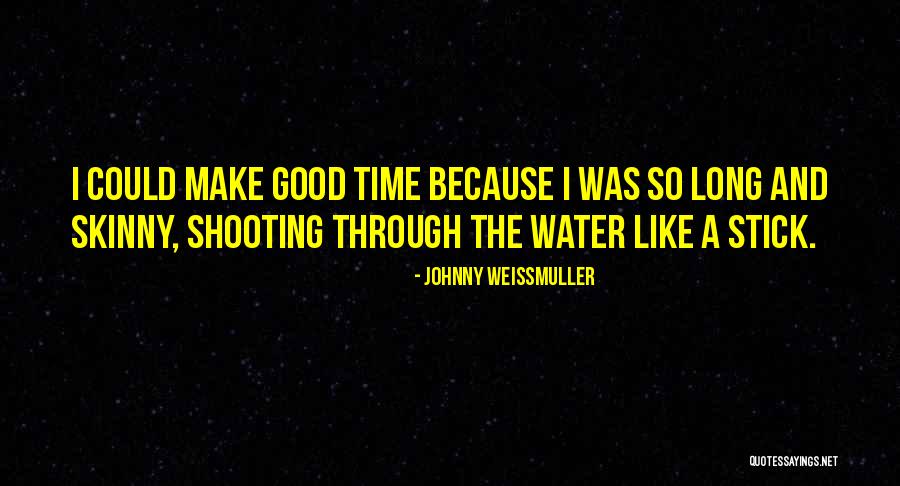 Sumner Miller Quotes By Johnny Weissmuller Sumner Miller Quotes By Johnny Weissmuller