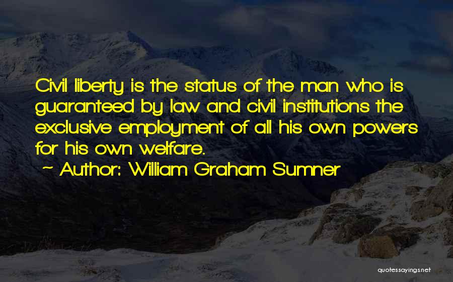 Sumner Quotes By William Graham Sumner