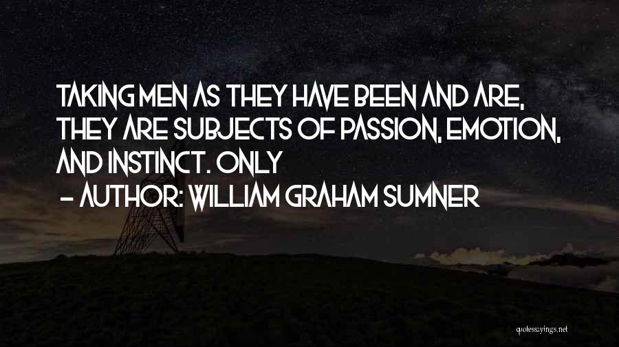 Sumner Quotes By William Graham Sumner