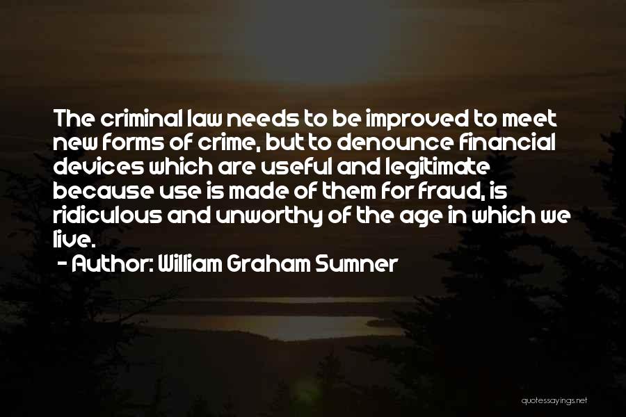 Sumner Quotes By William Graham Sumner