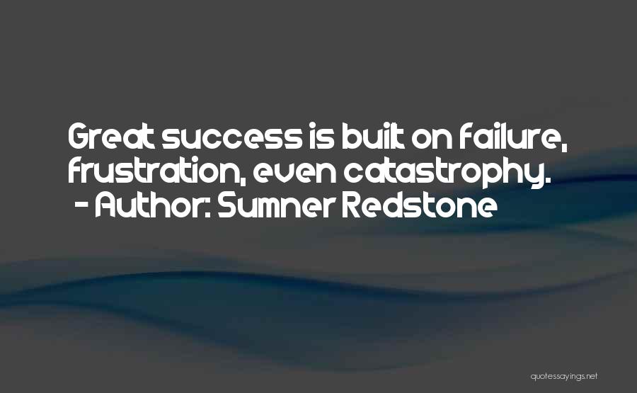 Sumner Redstone Quotes 1191350