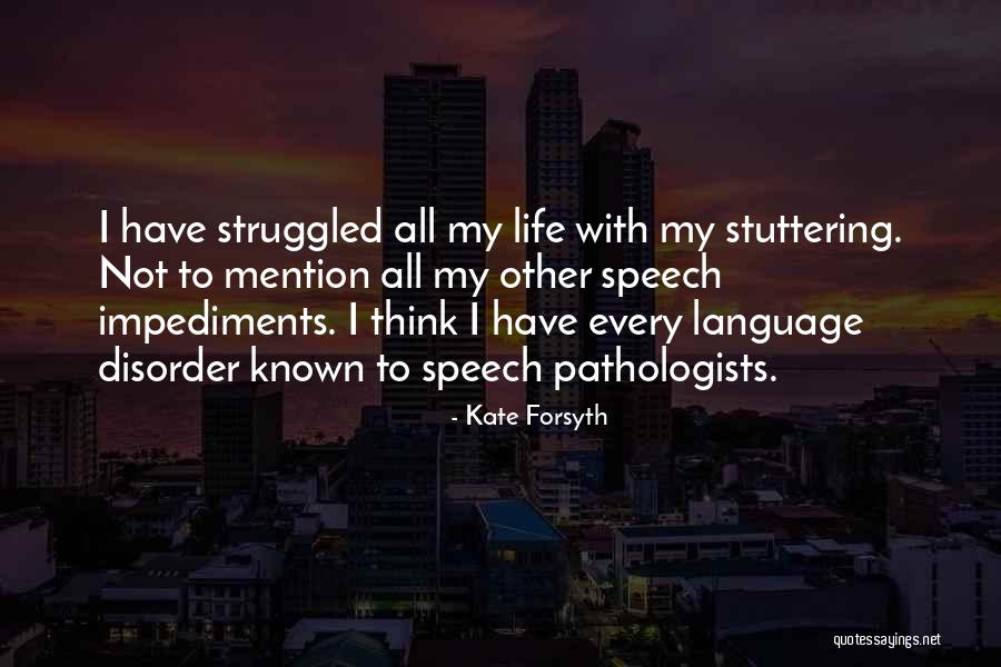 Sumomomo Quotes By Kate Forsyth Sumomomo Quotes By Kate Forsyth