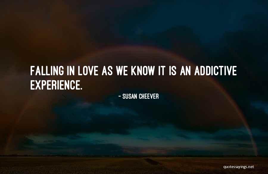 Sumona Pramanik Quotes By Susan Cheever Sumona Pramanik Quotes By Susan Cheever