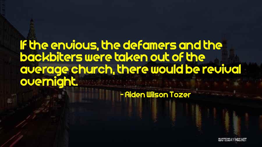 Sumpena Quotes By Aiden Wilson Tozer Sumpena Quotes By Aiden Wilson Tozer