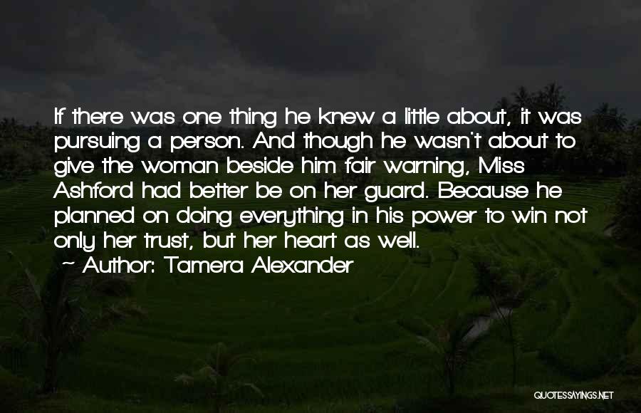 Sumption Farms Quotes By Tamera Alexander