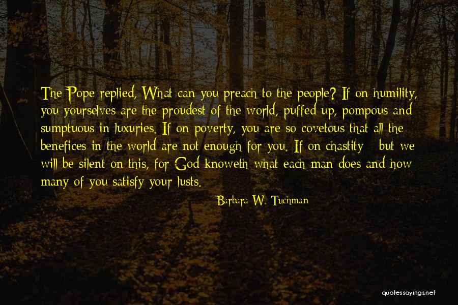 Sumptuous Quotes By Barbara W. Tuchman Sumptuous Quotes By Barbara W. Tuchman